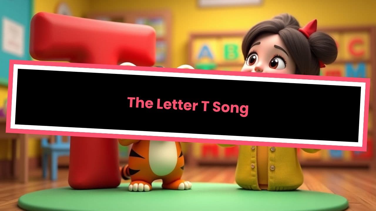 The Letter T Song
