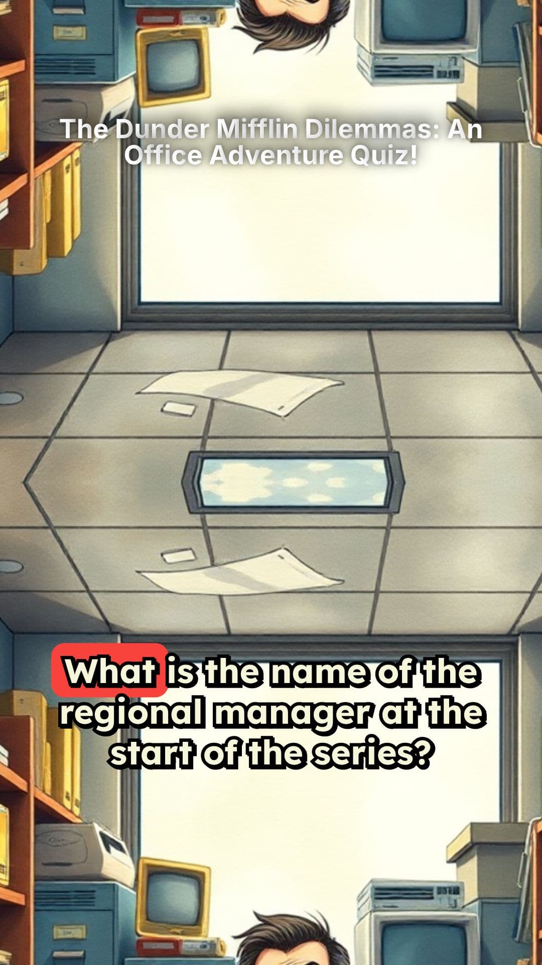 The Dunder Mifflin Dilemmas: An Office Adventure Quiz!