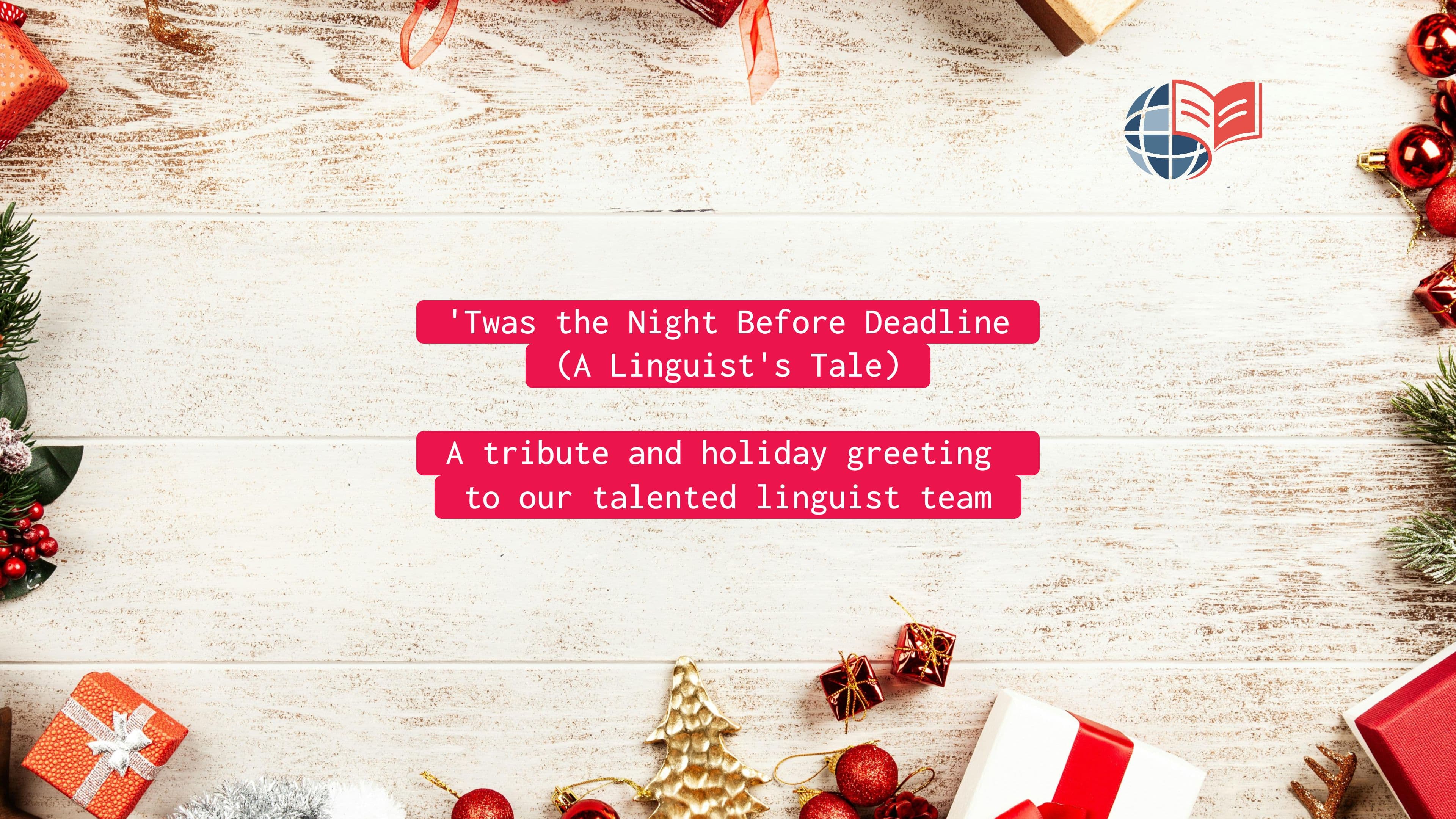 The Night Before Translation Deadline