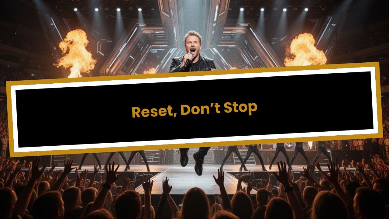 Reset, Don’t Stop