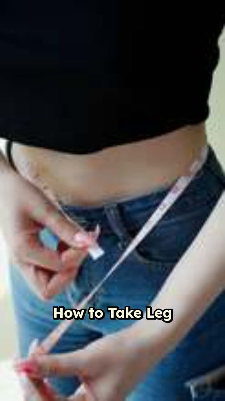 Leg and Waist Measurement Guide