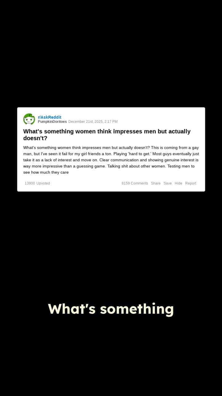 What Doesn’t Impress Men