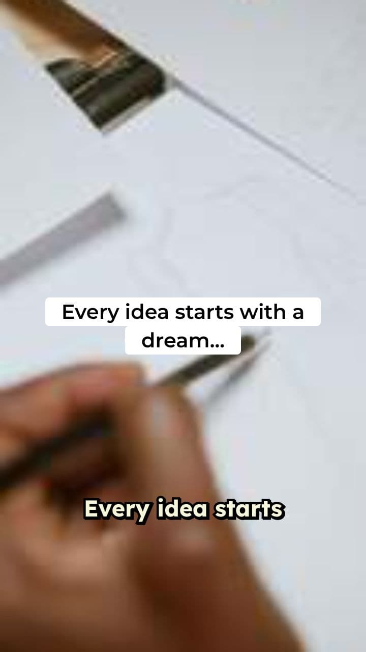 The Journey of a Dream